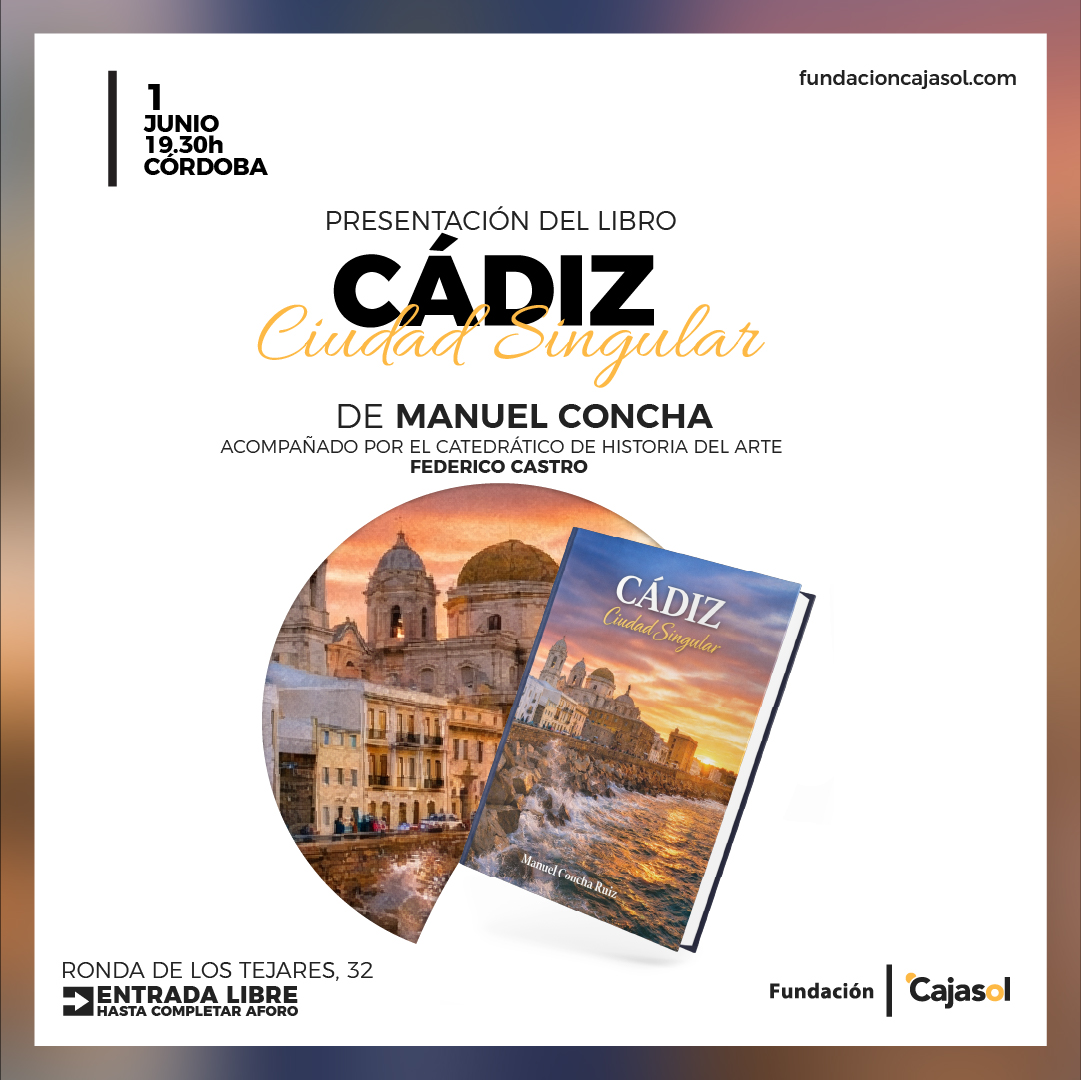 CÁDIZ, CIUDAD SINGULAR