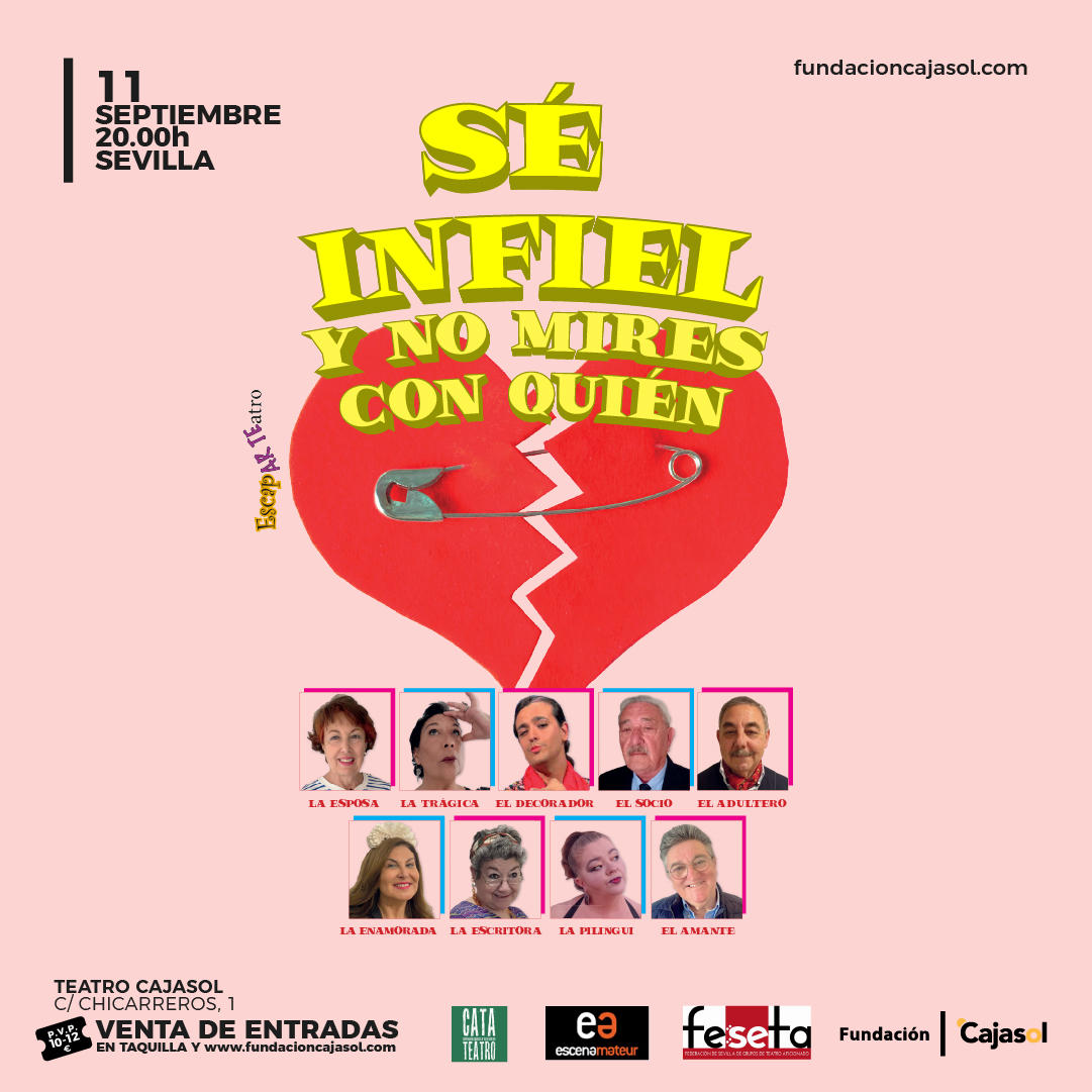 ‘SÉ INFIEL Y NO MIRES CON QUIEN’