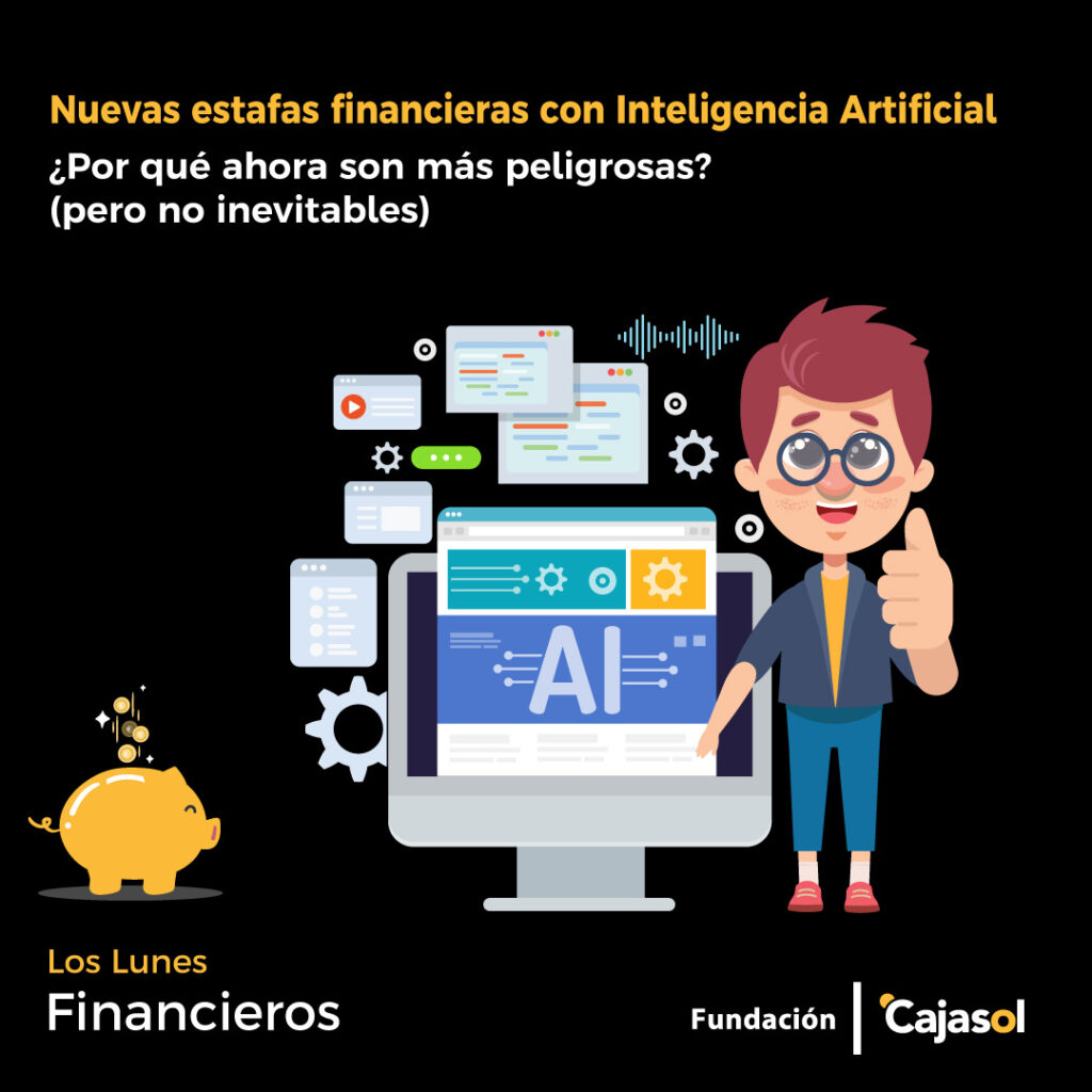 Nuevas estafas financieras con Inteligencia Artificial