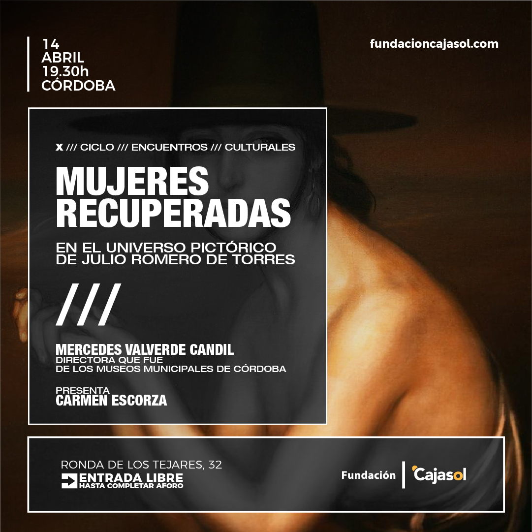 MUJERES RECUPERADAS EN EL UNIVERSO PICTÓRICO DE JULIO ROMERO DE TORRES