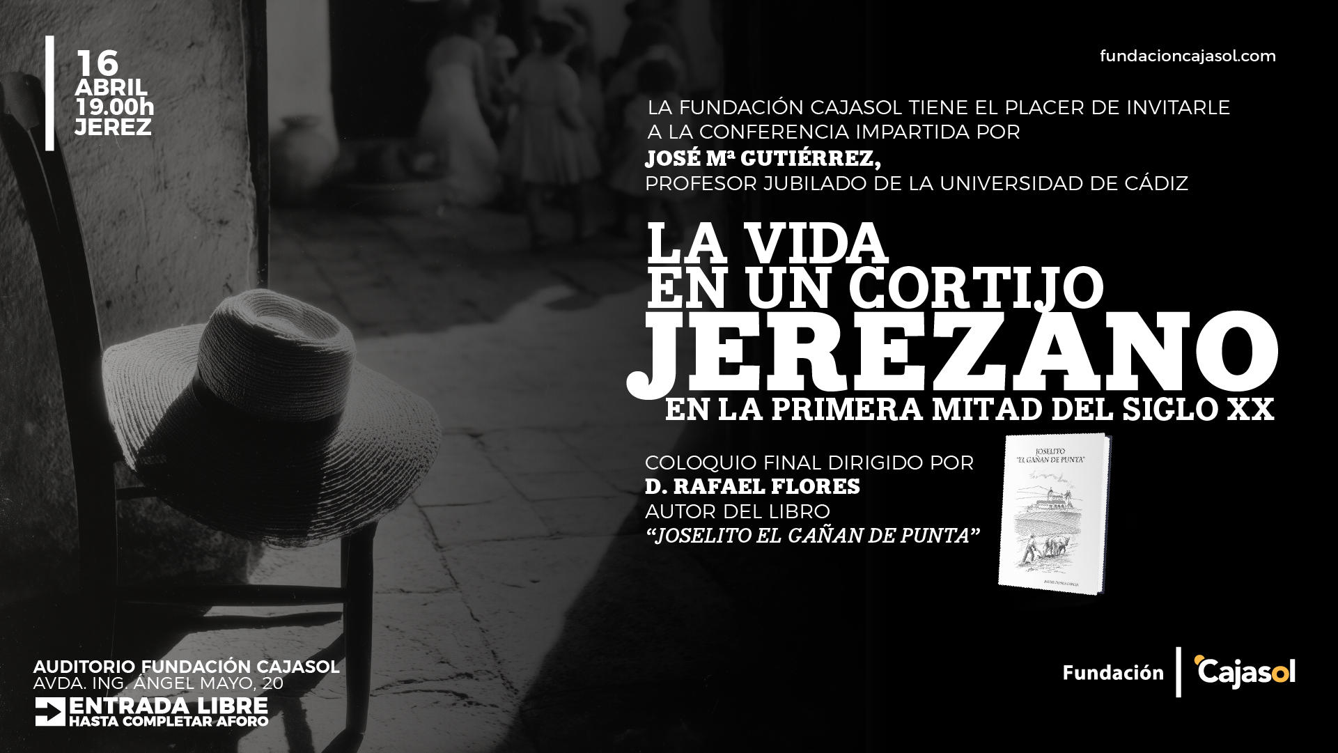 La vida en un cortijo jerezano. Primera mitad del siglo XX