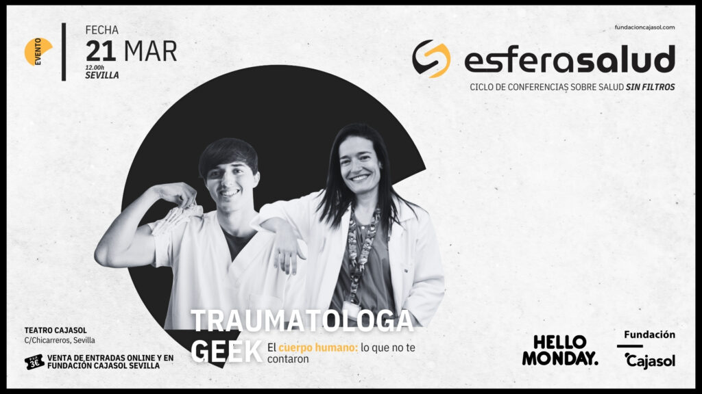 La Traumatóloga Geek llega a esferasalud en el Teatro Cajasol