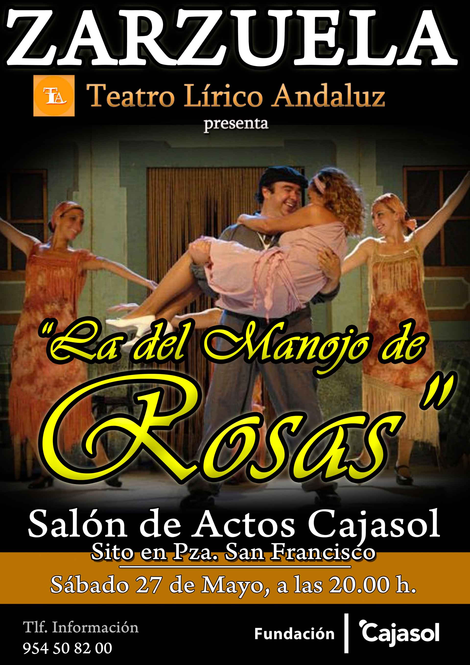 Cartel de la zarzuela 'La del Manojo de Rosas' en la Fundación Cajasol