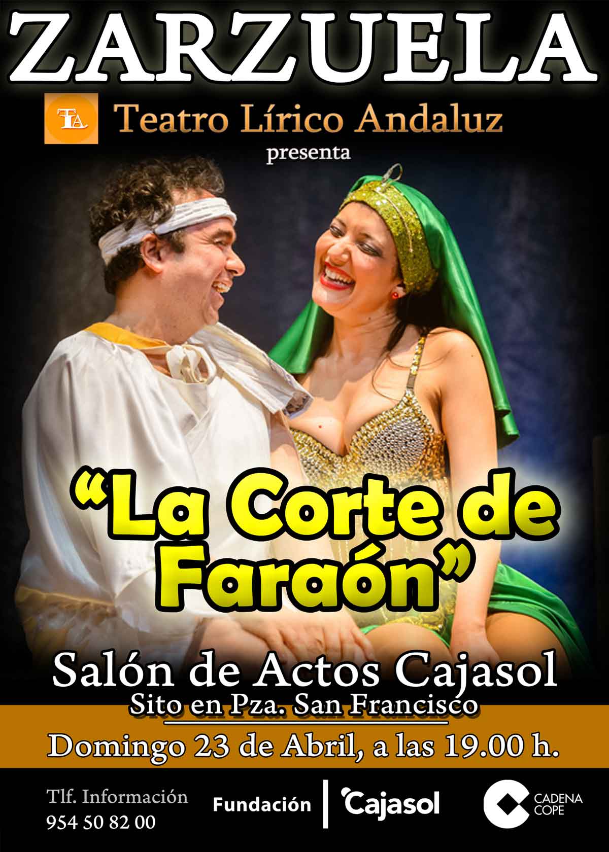 Cartel de la zarzuela 'La Corte del Faraón' en la Fundación Cajasol