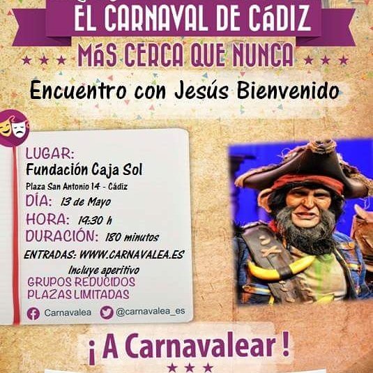 Cartel del encuentro 'Carnavalea' con Jesús Bienvenido en la Fundación Cajasol