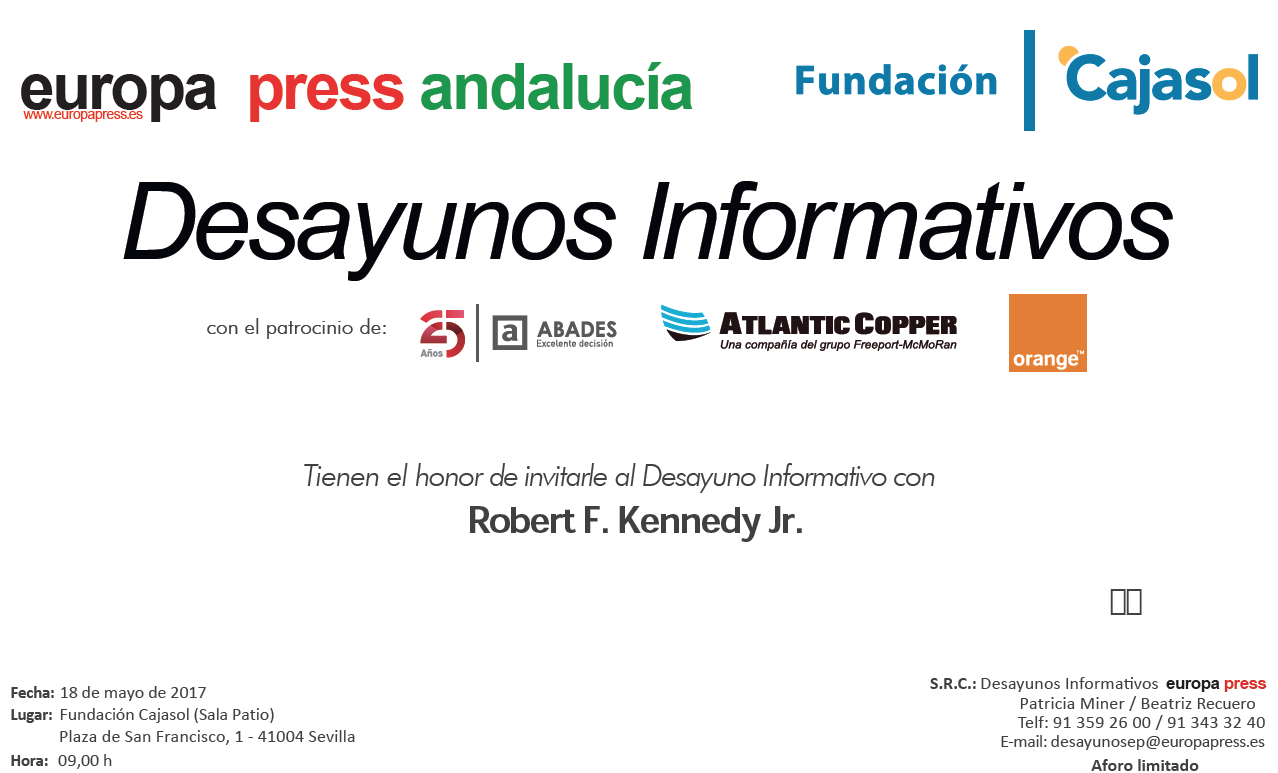 Invitación al desayuno informativo de Europa Press con Robert F. Kennedy Jr. en la Fundación Cajasol