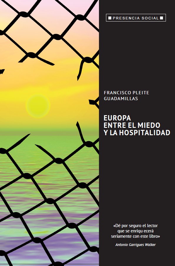 Libro 'Entre el miedo y la hospitalidad' de Francisco Pleite