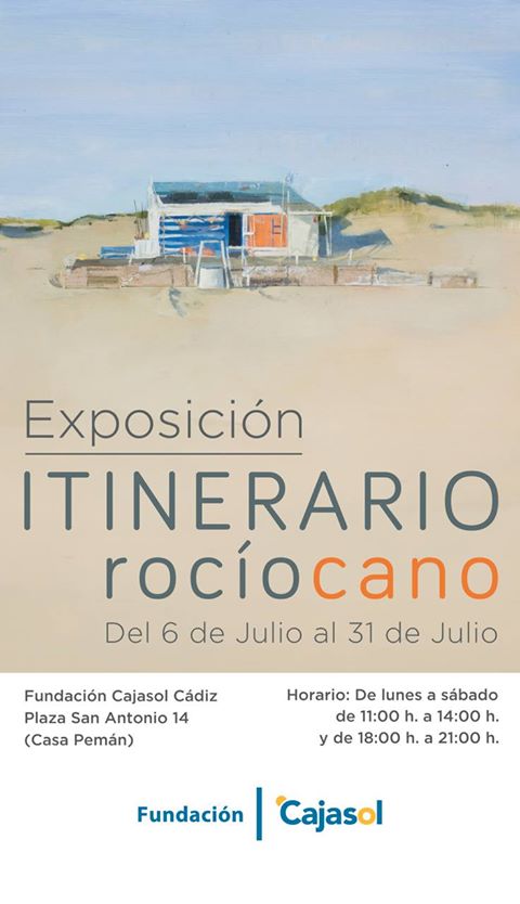 Cartel de la exposición 'Itinerario', de Rocío Cano, en la Fundación Cajasol (Cádiz)