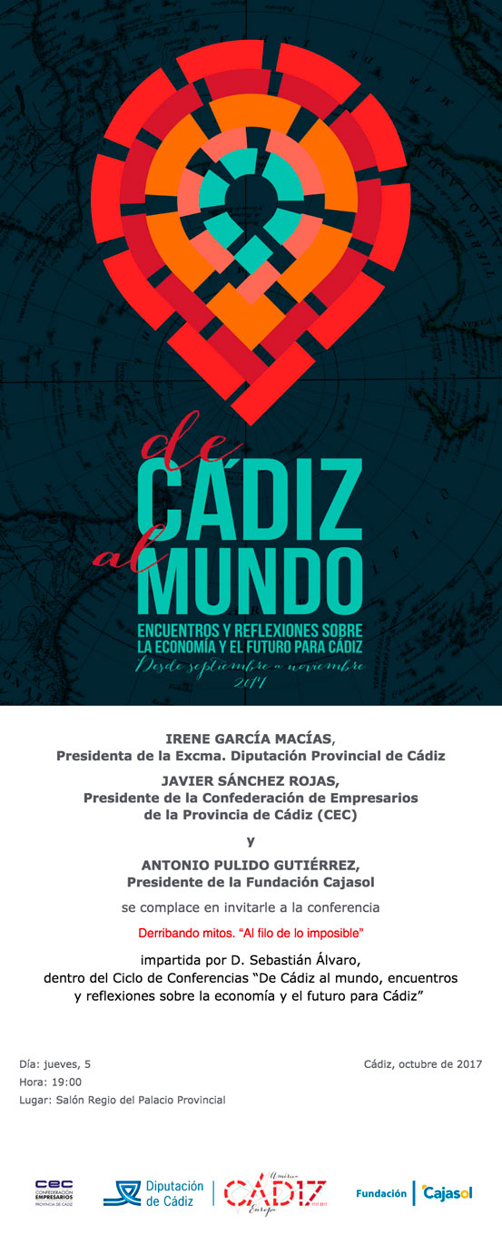 Invitación para asistir a conferencia de Sebastián Álvaro en 'De Cádiz al Mundo'
