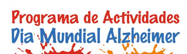 Cartel que anuncia el programa de actividades por el Día Mundial del Alzheimer en Huelva