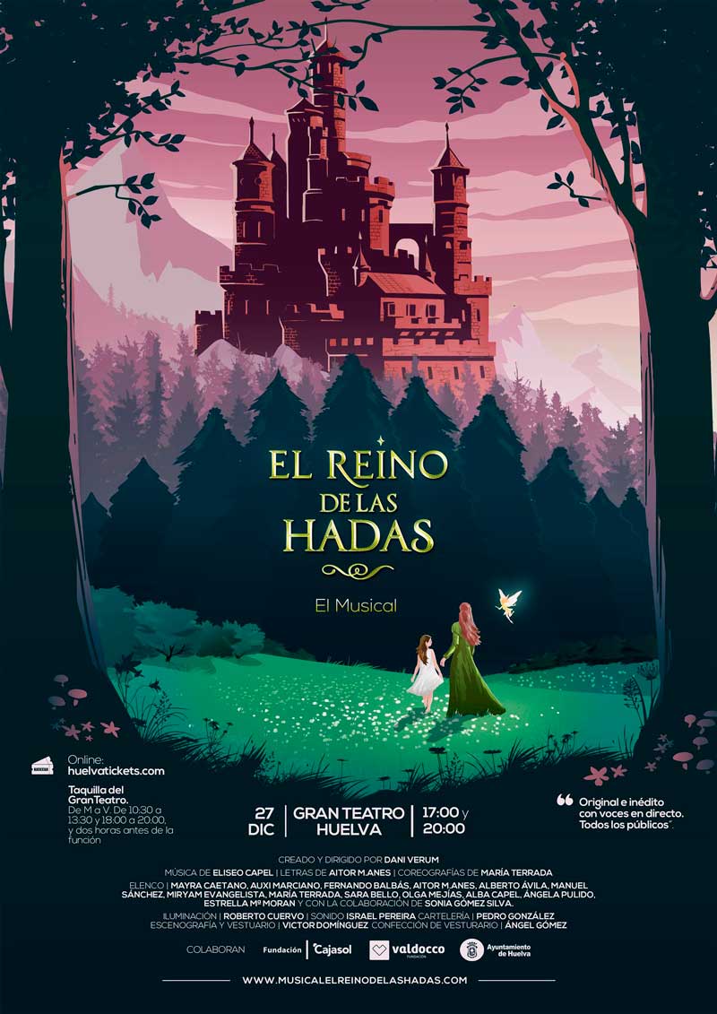 Cartel del musical 'El Reino de las Hadas' en Huelva