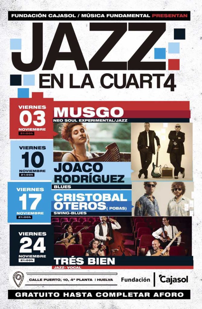 Cartel del ciclo 'El Jazz en la Cuarta' de la Fundación Cajasol en Huelva