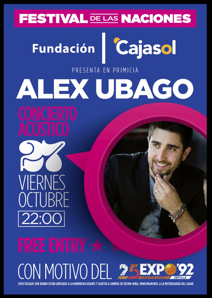 Cartel del concierto de Alex Ubago en el Festival de las Naciones de Sevilla