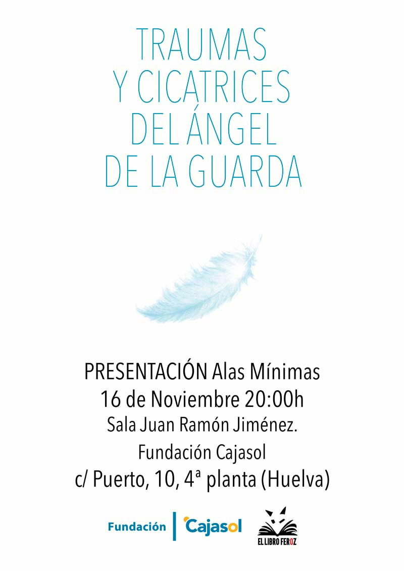 Cartel de la presentación de 'Alas mínimas' en Huelva