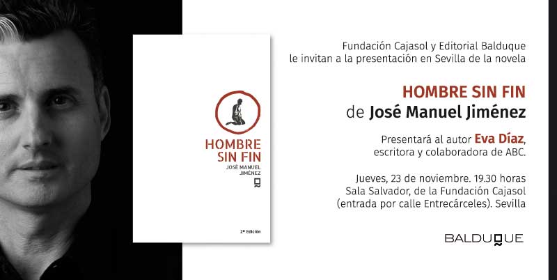 Invitación para la presentación del libro 'Hombre sin fin' en la Fundación Cajasol