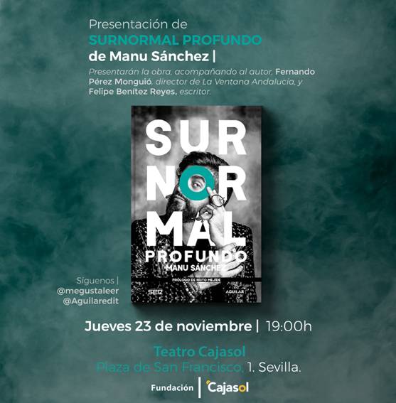 Invitación para la presentación del libro 'Surnormal profundo', de Manu Sánchez