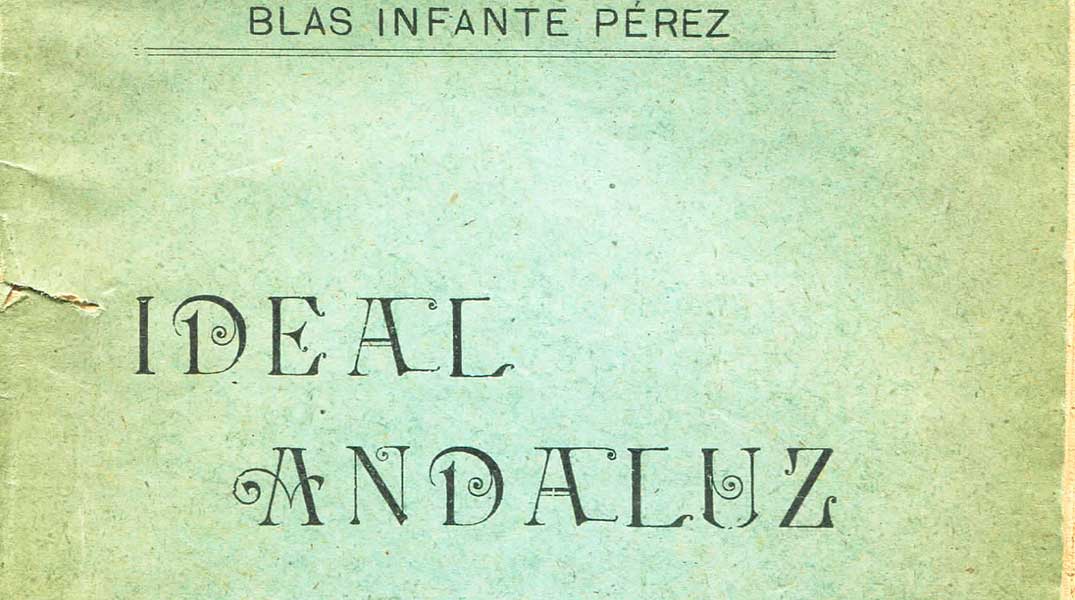 Parte del libro 'Ideal Andaluz' de Blas Infante