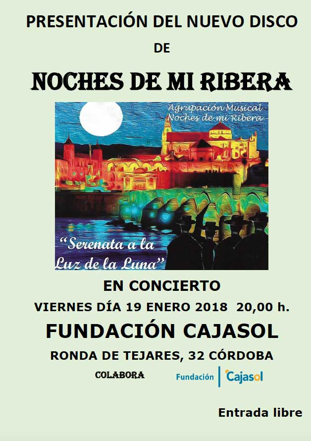 Cartel de la presentación del nuevo disco de 'Noches de Mi Ribera' en la Fundación Cajasol (Córdoba)