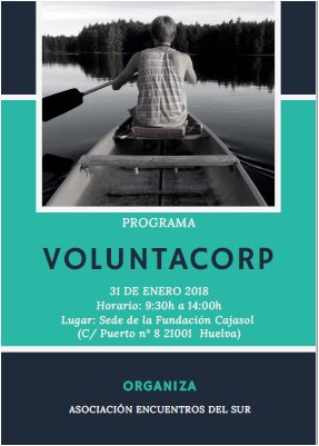 Cartel de la jornada Voluntacorp en Huelva