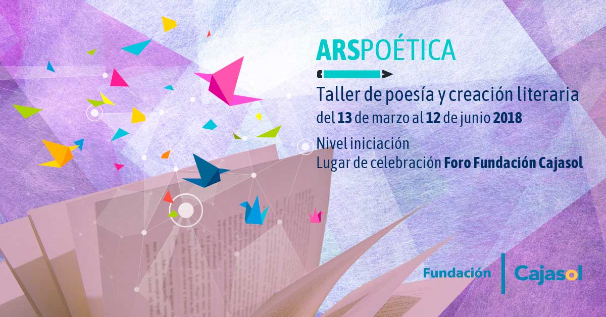 Cartel del II taller 'Ars Poética' en la Fundación Cajasol