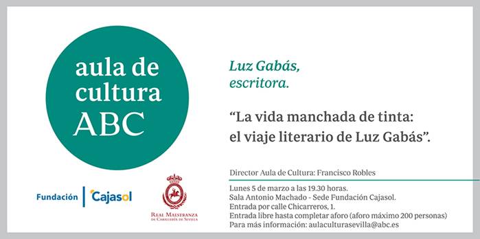Invitación al Aula de Cultura de ABC de Sevilla con Luz Gabás