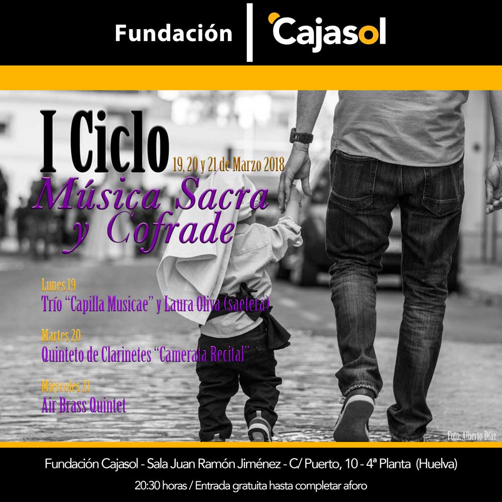 Cartel del I Ciclo de Música Sacra y Cofrade en Huelva