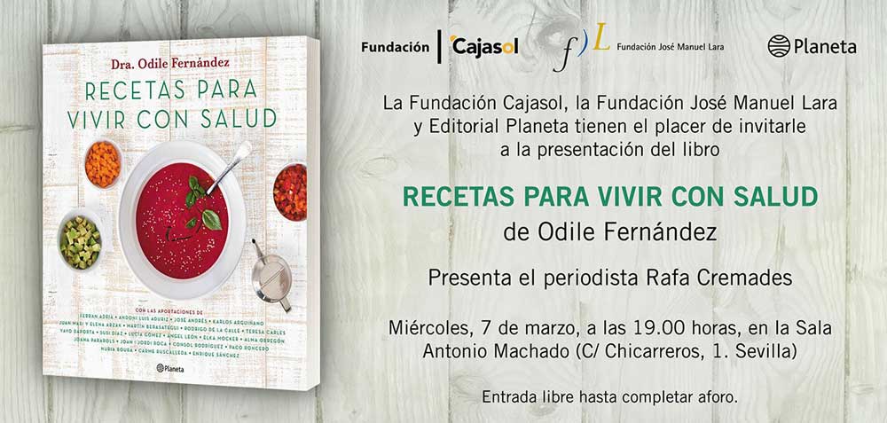 Invitación para asistir a la presentación del libro 'Recetas para vivir con salud', de Odile Fernández