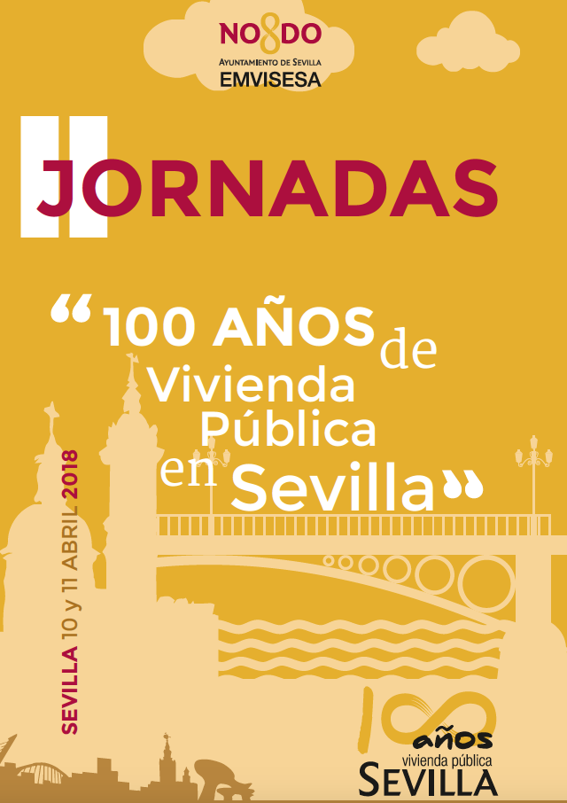 Cartel de las jornadas '100 años de vivienda pública en Sevilla'