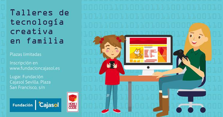 Cartel del taller de tecnología creativa en la Fundación Cajasol