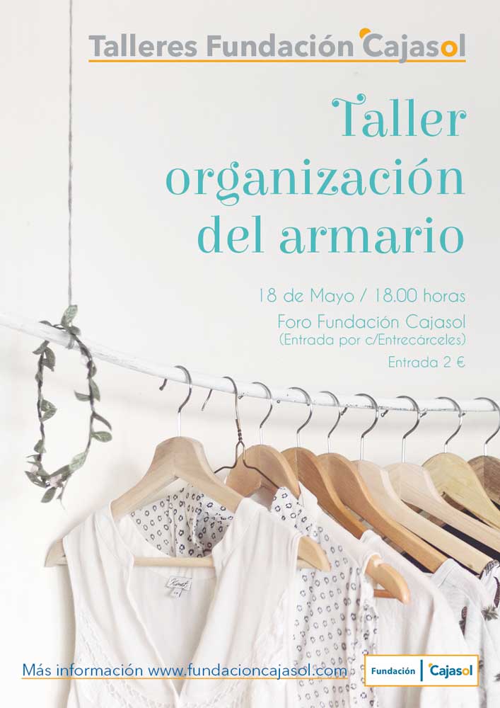Cartel del taller sobre organización del armario en la Fundación Cajasol