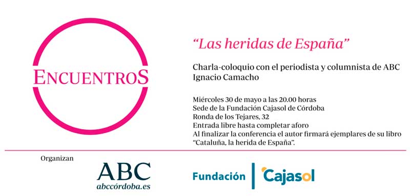 Invitación para asistir a los encuentros de ABC Córdoba con Ignacio Camacho