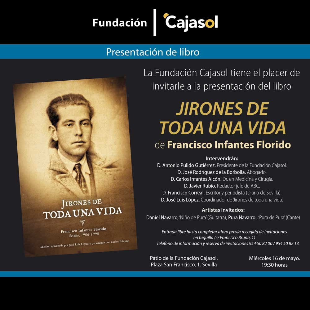 Invitación para la presentación del libro 'Jirones de toda una vida' de Francisco Infantes Florido