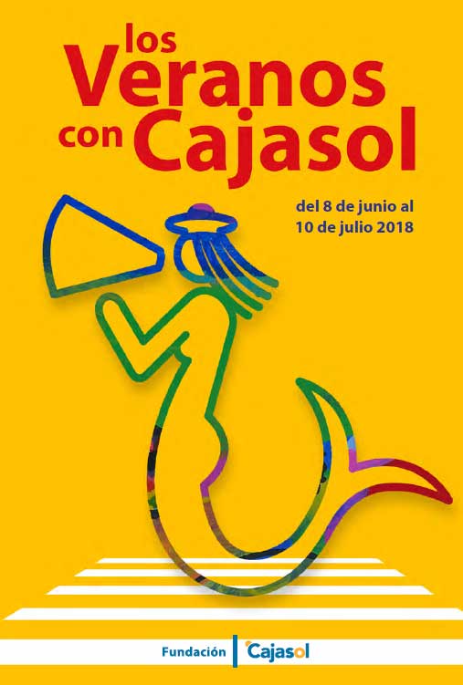 Portada del ciclo 'Los veranos con Cajasol' 2018 en Sevilla