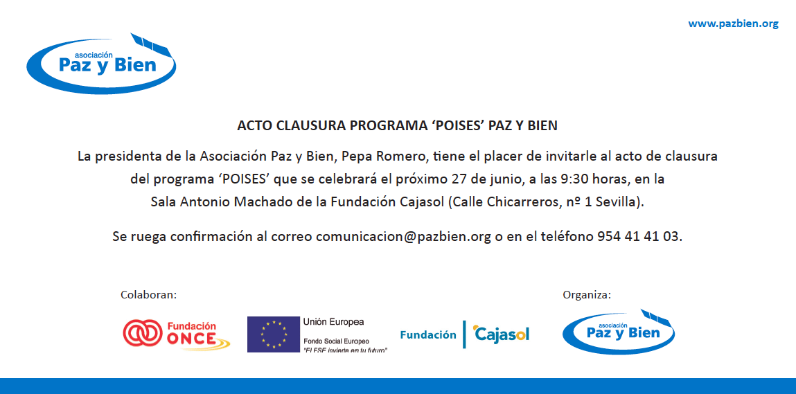 Invitación para el acto de clausura del programa 'Poises' de la Asociación Paz y Bien