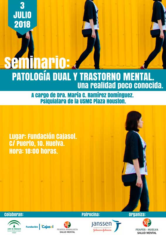 Cartel del Seminario 'Patología dual y trastorno mental: una realidad poco conocida' en Huelva