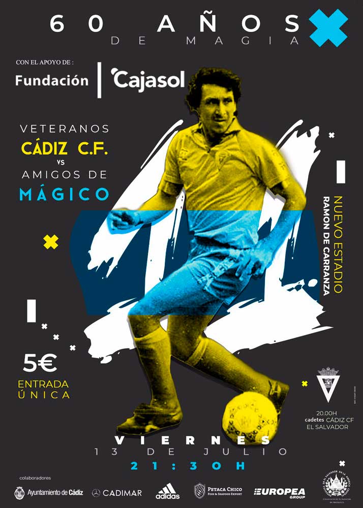 Cartel del evento '60 años de Magia', homenaje a Mágico González en Cádiz