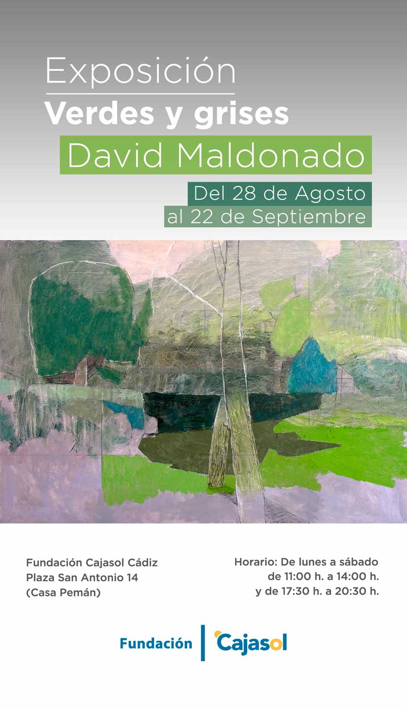 Cartel de la exposición 'Verdes y grises', de David Maldonado