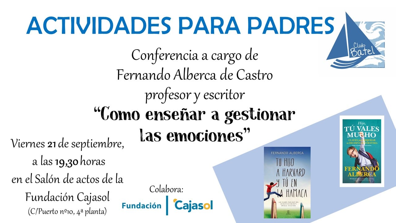 Cartel de la conferencia de Fernando Alberca en la sede de la Fundación Cajasol en Huelva