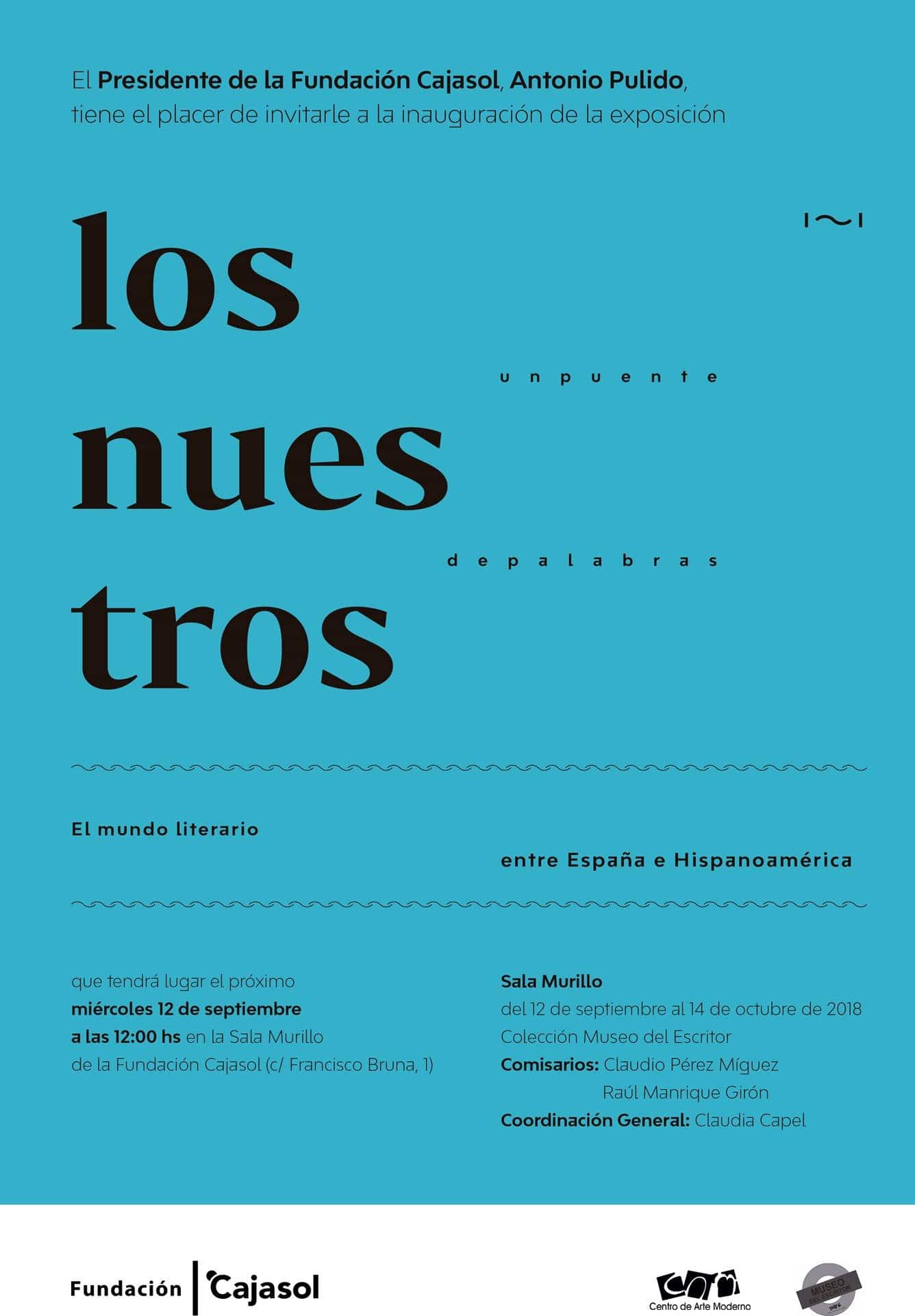 Invitación a la exposición 'Los Nuestros' en la sede de la Fundación Cajasol en Sevilla