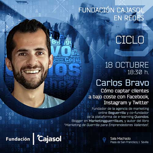Cartel ciclo Fundación Cajasol en Redes con Carlos Bravo