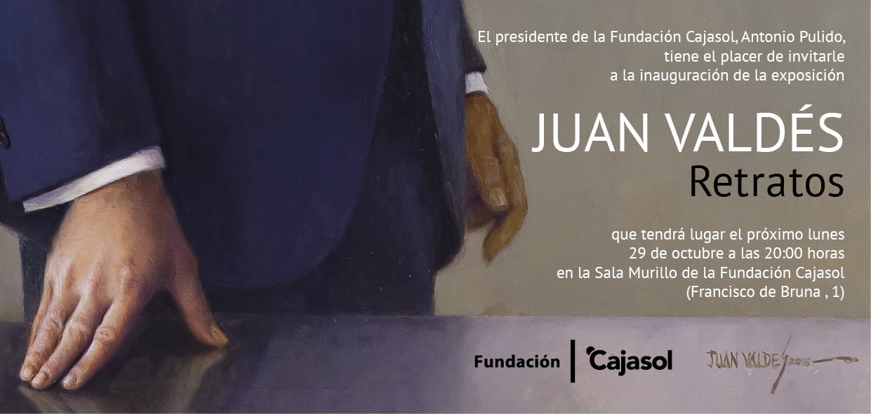 Invitación a la exposición 'JUAN VALDÉS. Retratos' en la Fundación Cajasol