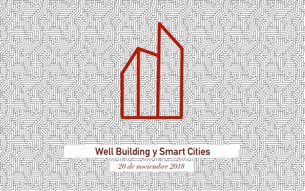 Cartel de las Jornadas 'Well Building y Smart Cities' en Cádiz