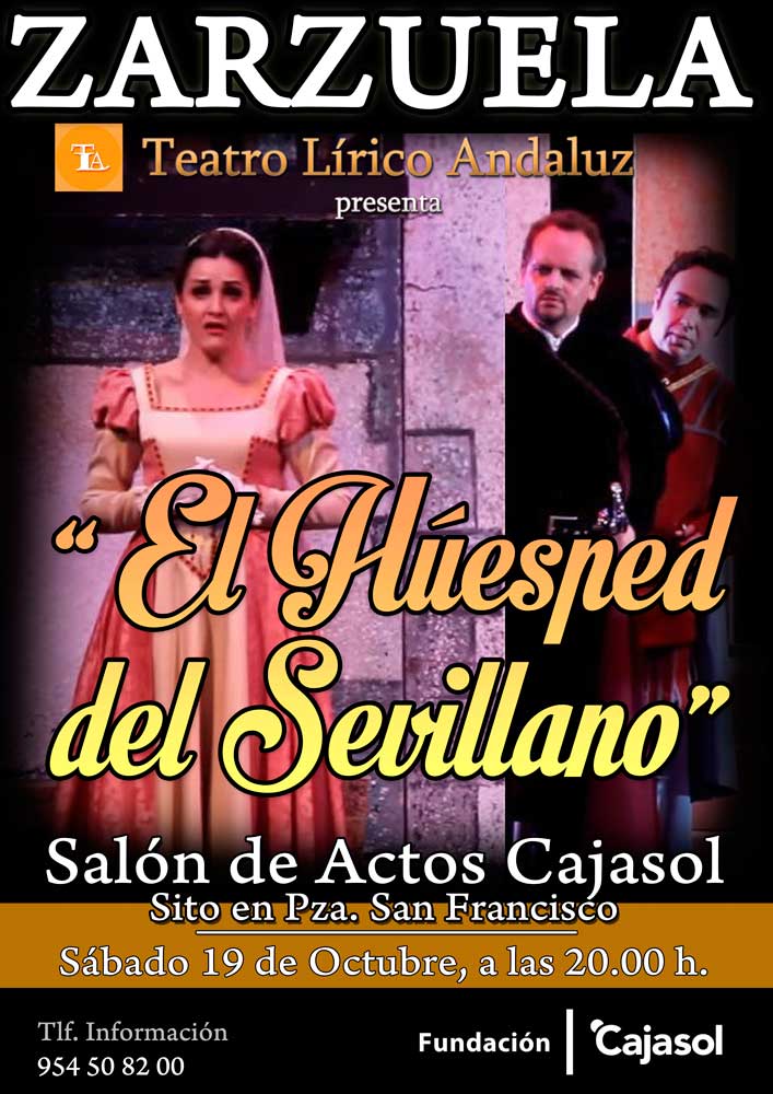 Cartel de la zarzuela 'El Huésped del Sevillano' en Sevilla