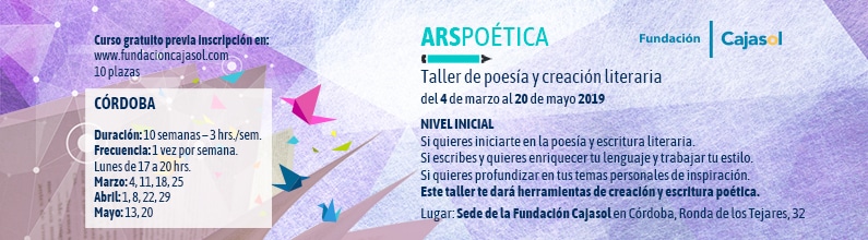 Banner del taller 'Ars Poética' primavera 2019 en la sede de la Fundación Cajasol en Córdoba