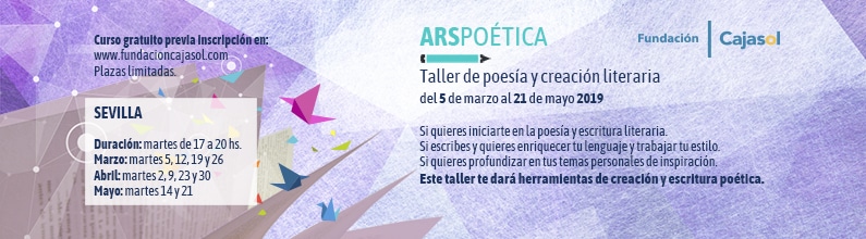 Banner del taller 'Ars Poética' de la Fundación Cajasol en Sevilla para la primavera de 2019