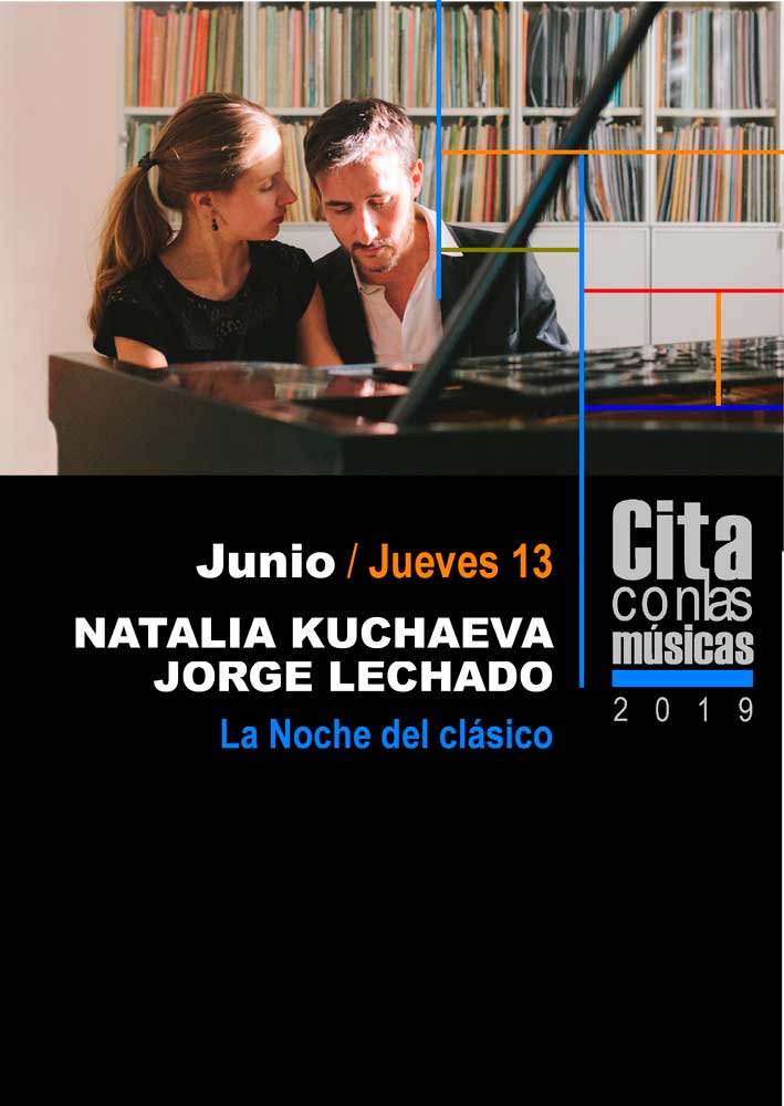 Cartel de cita con las músicas 2019 con actuación de Natalia Kuchaeva y Jorge Lechado