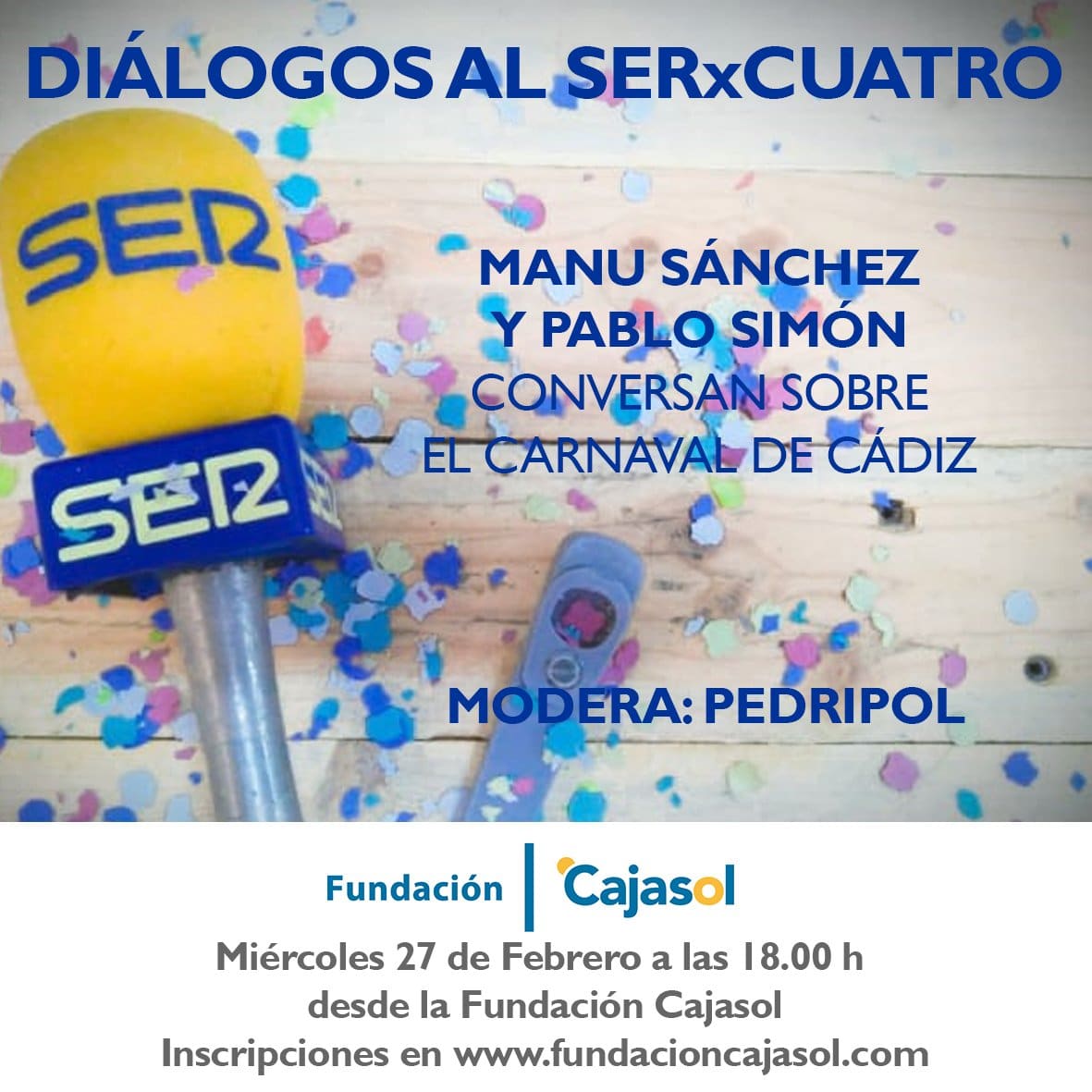 Cartel de los Diálogos al SERxCuatro con Manu Sánchez y Pablo Simón en la Fundación Cajasol