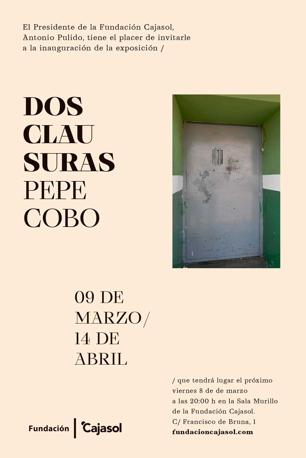 Invitación a la inauguración de la exposición 'Dos clausuras', de Pepe Cobo, en la Fundación Cajasol