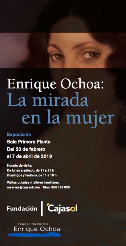 Cartel de la exposición 'Enrique Ochoa. La mirada en la mujer' en Sevilla
