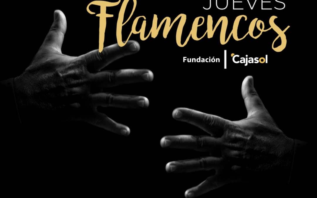 Ya a la venta las entradas de la nueva programación de los Jueves Flamencos para la temporada de Otoño 2019